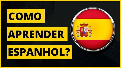 Para Aprender a Falar Espanhol Mais Rápido | Nova Metodologia de Curso de Espanhol Online