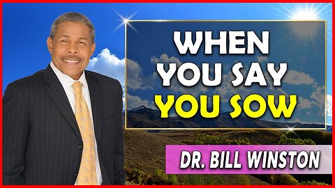 Bill Winston Sermon [December 22, 2023] | When You Say You Sow