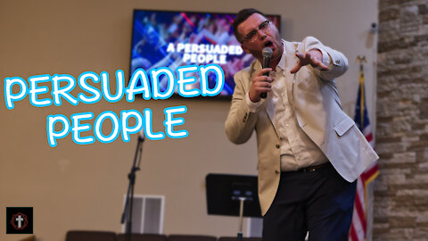 "A Persuaded People" | Pastor Gade Abrams