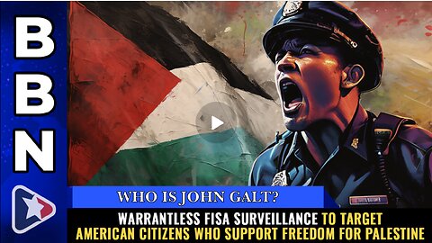 Mike Adams-HEALTH RANGER W/Warrantless FISA surveillance to target American citizens. JGANON, SGANON