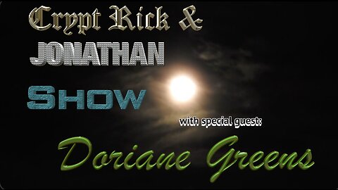 Crypt Rick & Jonathan Show - Episode #34 : The Art of Heart with Doriane Greens