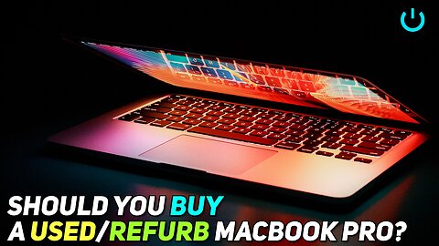 WATCH THIS ⚠️ Before You Buy a Used or Refurbished MacBook Pro 💻