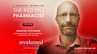 The Red Pill Revolution: Part 2: Exposing the Medical Industrial Complex with NHS Pharmacist Graham Atkinson