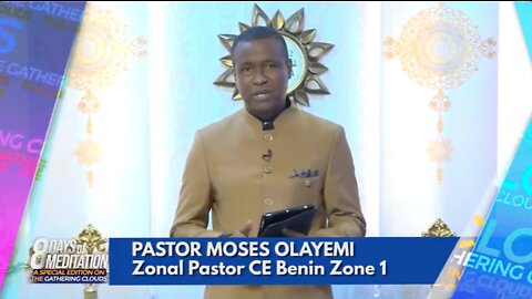 8 Days of Meditation on The Gathering Clouds | Day 5 - Pastor Moses Olayemi