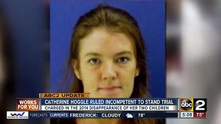 Catherine Hoggle ruled incompetent to stand trial