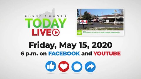 WATCH: Clark County TODAY LIVE • Friday, May 15, 2020