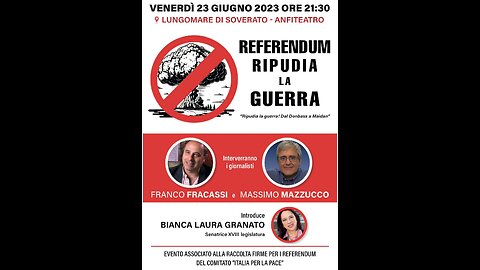 Referendum Stop alla guerra Com Massimo Mazzucco, Franco Fracassi e Bianca Laura Granato