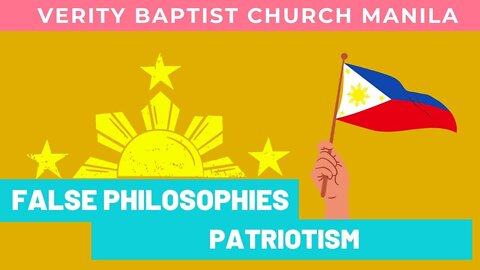 False Philosophies - Patriotism | Evangelist Matthew Stucky