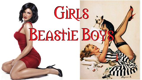 Girls Beastie Boys
