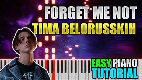 Tima Belorusskih - Forget me not | Easy Piano Song Tutorials