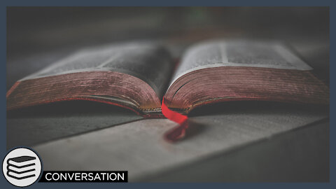 Is The Bible Trustworthy? [ Conversations ]