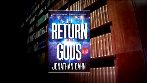 Episode 2 "The Return of The Gods" by Jonathan Cahn