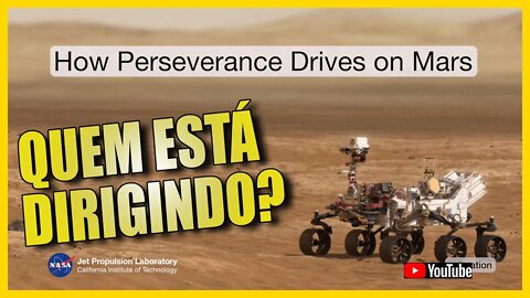 PERSEVERANCE - QUEM É O MOTORISTA?