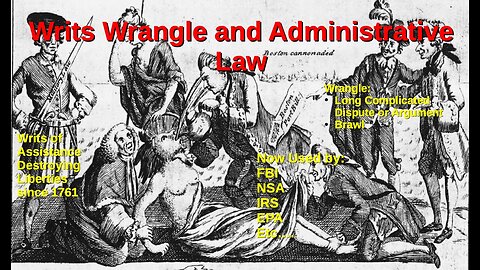Episode 413: Writs Wrangles and Administrative Law