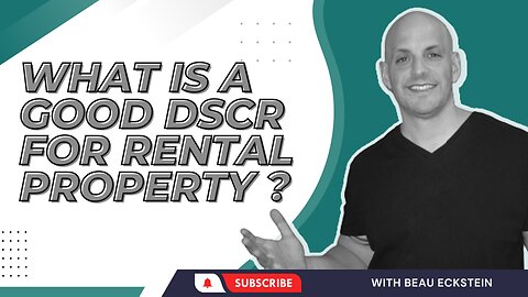 What is a good Debt Service Coverage Ratio for rental property?