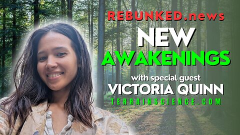 Rebunked #132 | New Awakenings | Victoria Quinn