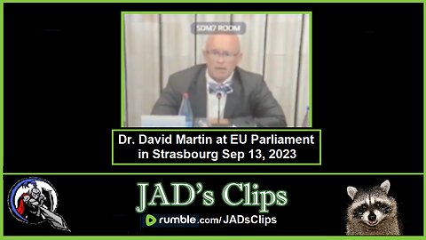 Dr. David Martin's Address To The EU Parliament Sep 13, 2023