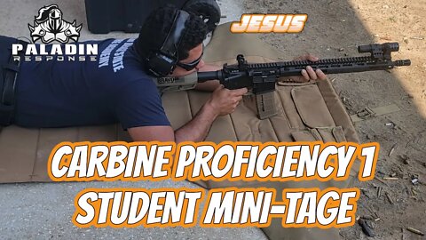 Paladin Response - Carbine-Rifle Proficiency 1 - Student Mini-Tag - Jesus the First Responder!