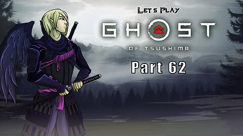 Ghost of Tsushima, Part 62, Why Won't It Start?