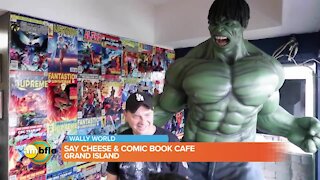 The Wally’s visit Say Cheese and Comic Book Café
