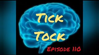 TIK TOK Episode 110 with HonestWalterWhite