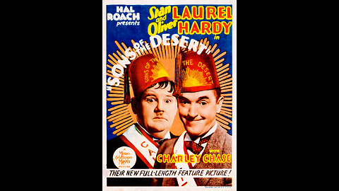 #1933 “FIGLI DEL DESERTO” con STAN LAUREL e OLIVER HARDY, Regia di WILLIAM A. SEITER - #Non fate MAI tacere il bambino che è in ciascuno di voi!! -😇💖🙏