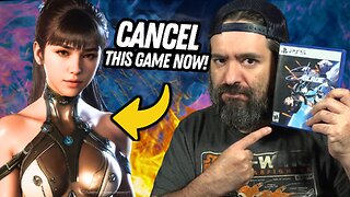 Stellar Blade NEEDS TO BE CANCELED... NOW!