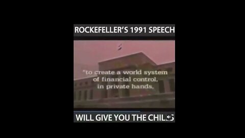 Rockefeller's 1991 Speech Will Give You The Chills