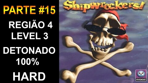 [PS1] - Shipwreckers! - [Parte 15 - Região 4 - Level 3 - HARD] - Detonado 100% - [PT-BR] - [HD]