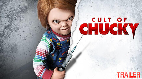 Cult of Chucky - Official Trailer - 2017