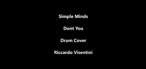 Simple Minds - Don't You - Drum Cover