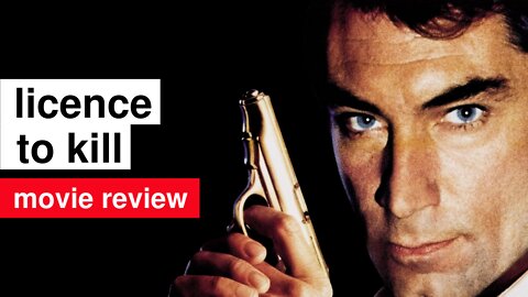 🎬 Licence to Kill (1989), James Bond, Timothy Dalton, Movie review