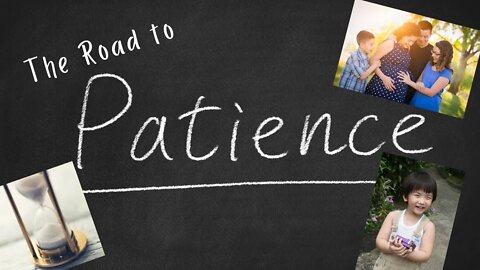 Acts 28:11-16 - The Road to Patience