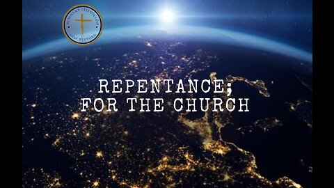 Repentance, the first step to salvation