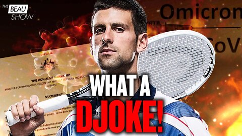 What A Djoke! Novak Djokovic Makes Fools Of Australia | The Beau Show