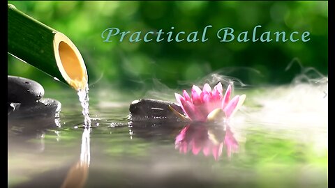 Practical Balance - Our Galactic Family