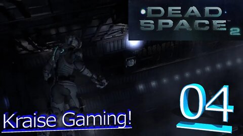 Dead Space 2: #-4 - Live Stream Test - By Kraise Gaming!
