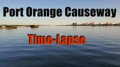 Morning Time-lapse at Port Orange Causeway Park