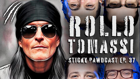 Rollo Tomassi Attempts Comedy - Sticky Pawdcast #037
