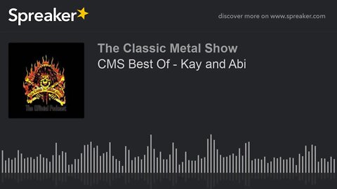 CMS Best Of - Kay and Abi