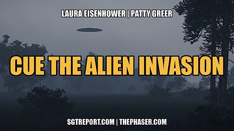 CUE THE ALIEN INVASION -- LAURA EISENHOWSER & PATTY GREER