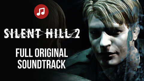 Silent Hill 2 | Full Original Soundtrack