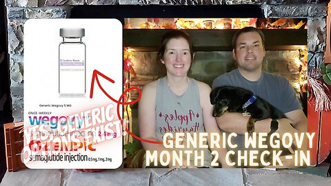 Generic Wegovy Month 2 Check-In | Results or Side Effects | Husband & Wife Share Their Experience