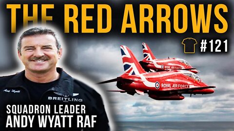 From Red Arrows To 747 Pilot | Squadron Leader Andy Wyatt | Bought The T-Shirt Podcast #121