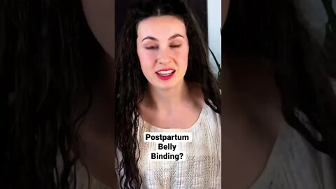 Postpartum Belly Binding??