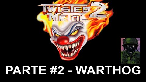 [PS1] - Twisted Metal 2 - Modo Tournament - [Parte 2 - Warthog] - 1440p