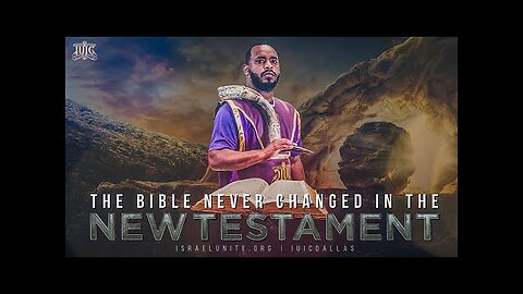 The Bible Didn't Change in The New Testament