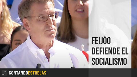 Feijóo defiende el socialismo