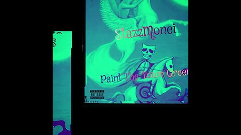 StazzMonei- “Paint The Town Green” (Freestyle)