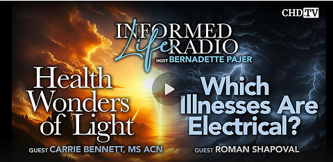 Health Wonders of Light + Which Illnesses Are Electrical?
